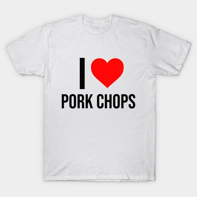 I Love Pork Chops Heart Pigs T-Shirt by Mellowdellow